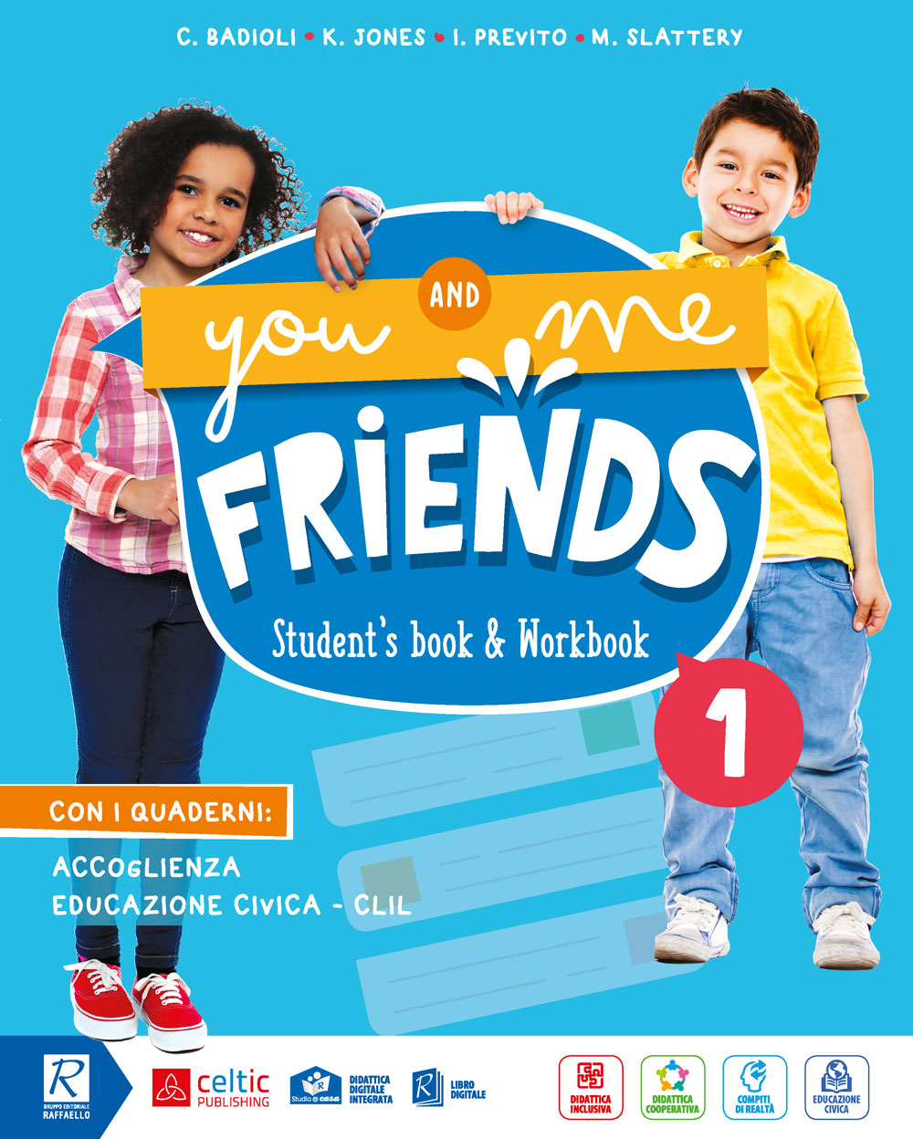 You and Me Friends - Celtic Publishing