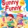 Sunny and Funny
